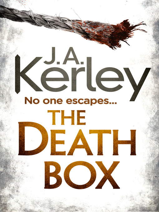 Title details for The Death Box by J. A. Kerley - Wait list